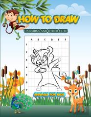 How To Draw Unicorns And Other Cute Animals For Kids