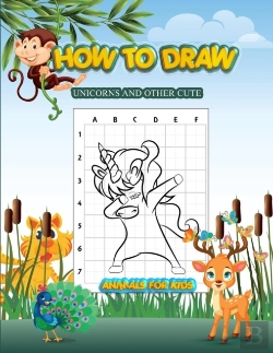 Bertrand.pt - How To Draw Unicorns And Other Cute Animals For Kids