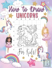 How To Draw Unicorns For Kids