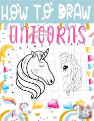 How To Draw Unicorns
