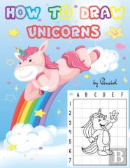 How To Draw Unicorns