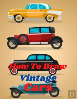 Bertrand.pt - How To Draw Vintage Cars