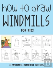 How To Draw Windmills For Kids