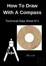 How To Draw With A Compass Technical Data Sheet N(Deg)1 The Circle