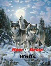 How To Draw Wolfs