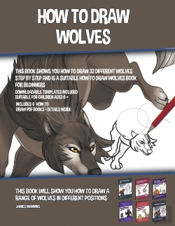 Bertrand.pt - How To Draw Wolves  This Book Shows You