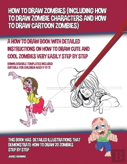 Bertrand.pt - How To Draw Zombies  Including How To Dr