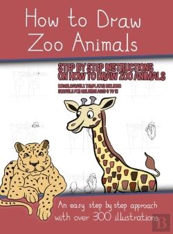 Bertrand.pt - How To Draw Zoo Animals (A Book On How To Draw Animals Kids Will Love)