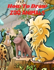 How To Draw Zoo Animals