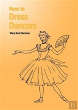 Bertrand.pt - How To Dress Dancers