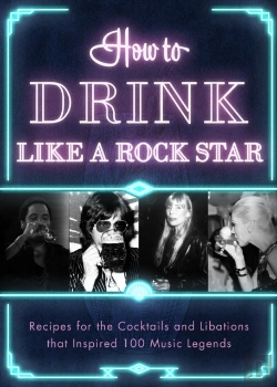 Bertrand.pt - How To Drink Like A Rock Star