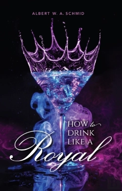 Bertrand.pt - How To Drink Like A Royal
