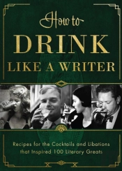 How To Drink Like A Writer