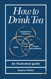 How To Drink Tea