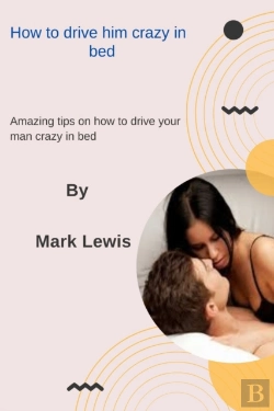 Bertrand.pt - How To Drive Him Crazy In Bed