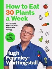 How To Eat 30 Plants A Week