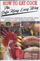 How To Eat Cock The Sofa King Easy Way
