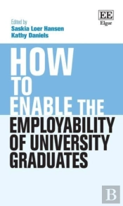 How To Enable The Employability Of University Graduates