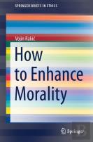 How To Enhance Morality