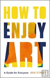 How To Enjoy Art