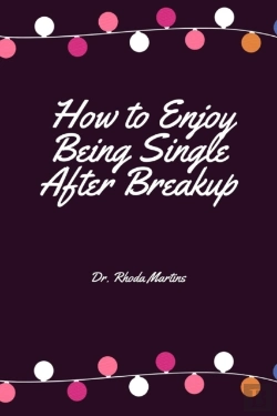 Bertrand.pt - How To Enjoy Being Single After Breakup