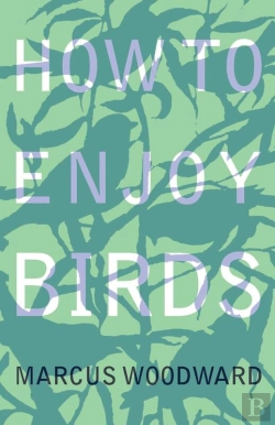 Bertrand.pt - How To Enjoy Birds