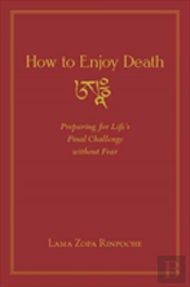 How To Enjoy Death