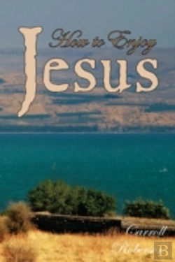 Bertrand.pt - How To Enjoy Jesus