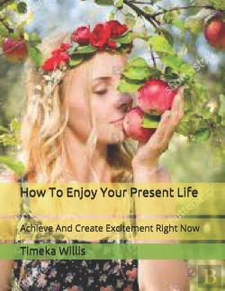 Bertrand.pt - How To Enjoy Your Present Life