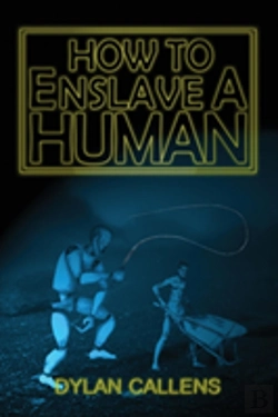 Bertrand.pt - How To Enslave A Human