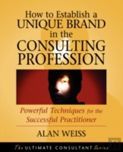 Bertrand.pt - How To Establish A Unique Brand In The Consulting Profession