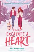 How To Excavate A Heart