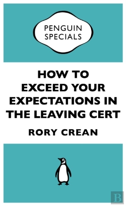 Bertrand.pt - How To Exceed Your Expectations In The Leaving Cert