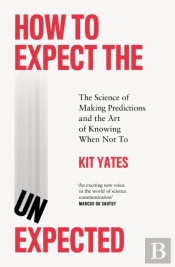 How To Expect The Unexpected