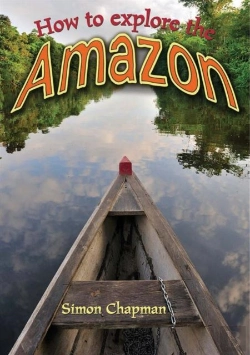 Bertrand.pt - How To Explore The Amazon