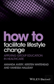 How To Facilitate Lifestyle Change