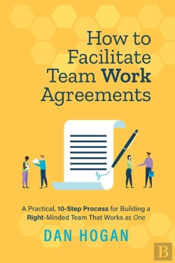 Bertrand.pt - How To Facilitate Team Work Agreements: