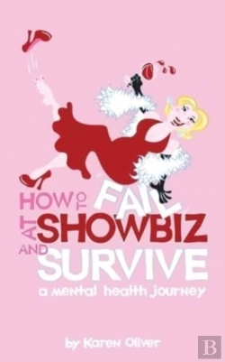Bertrand.pt - How To Fail At Showbiz And Survive