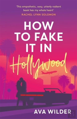 Bertrand.pt - How To Fake It In Hollywood