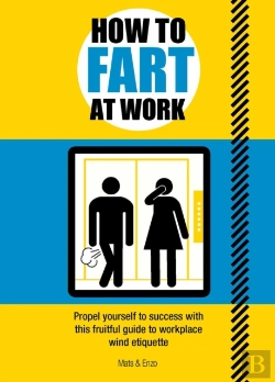 Bertrand.pt - How To Fart At Work