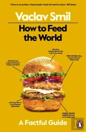 How To Feed The World