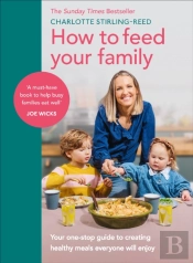 How To Feed Your Family