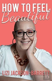 How To Feel Beautiful