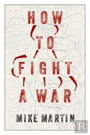 How To Fight A War
