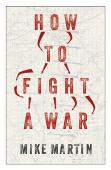 How To Fight A War