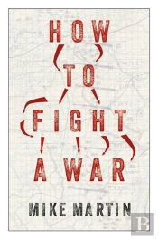 How To Fight A War