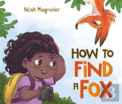 How To Find A Fox
