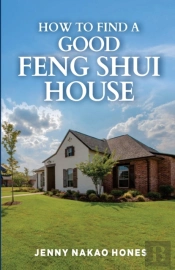 How To Find A Good Feng Shui House