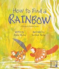 How To Find A Rainbow