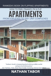 How To Find, Finance, Fix & Flip Apartments